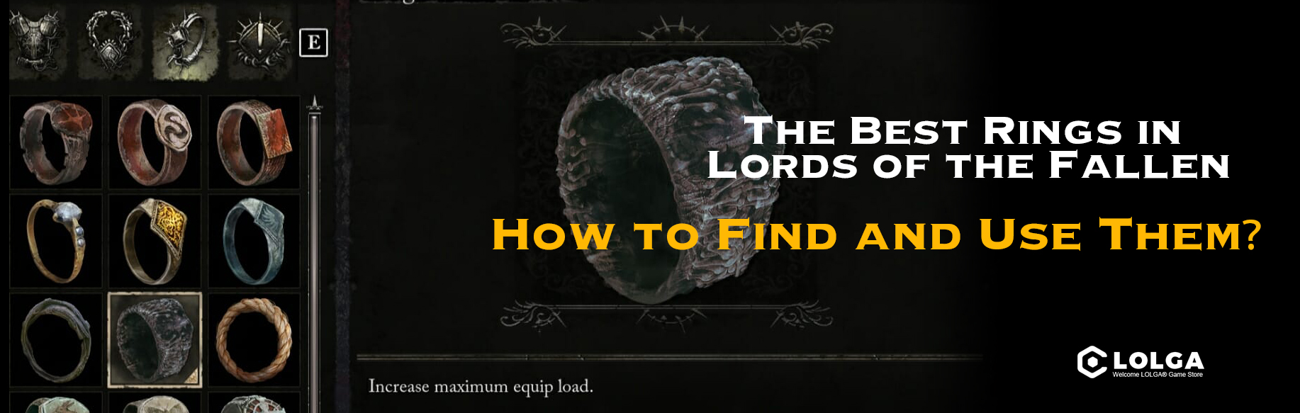 The Best Rings in Lords of the Fallen: How to Find and Use Them？